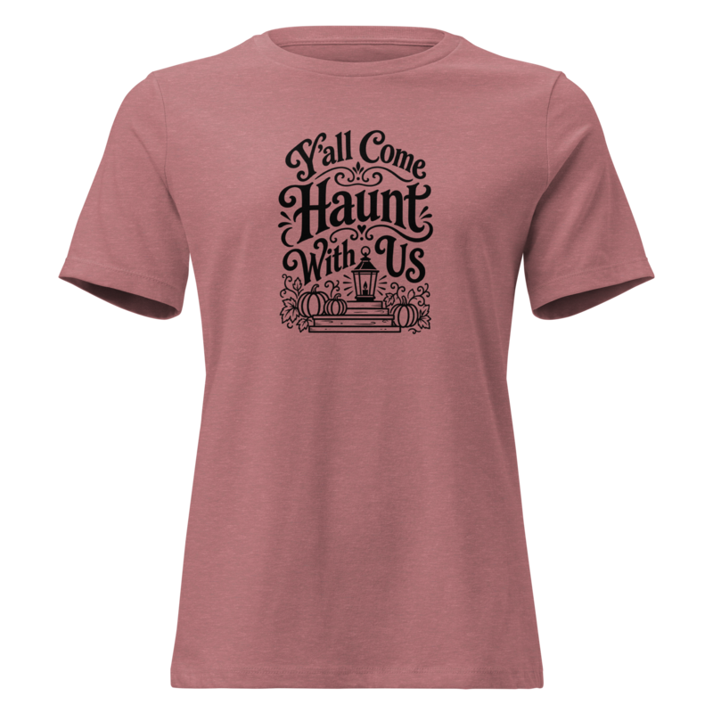 Y'all Come Haunt With Us Halloween tee in Heather Mauve - Mama Said So Tees