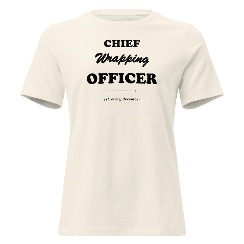Chief Wrapping Officer Christmas tee in Natural - Mama Said So Tees
