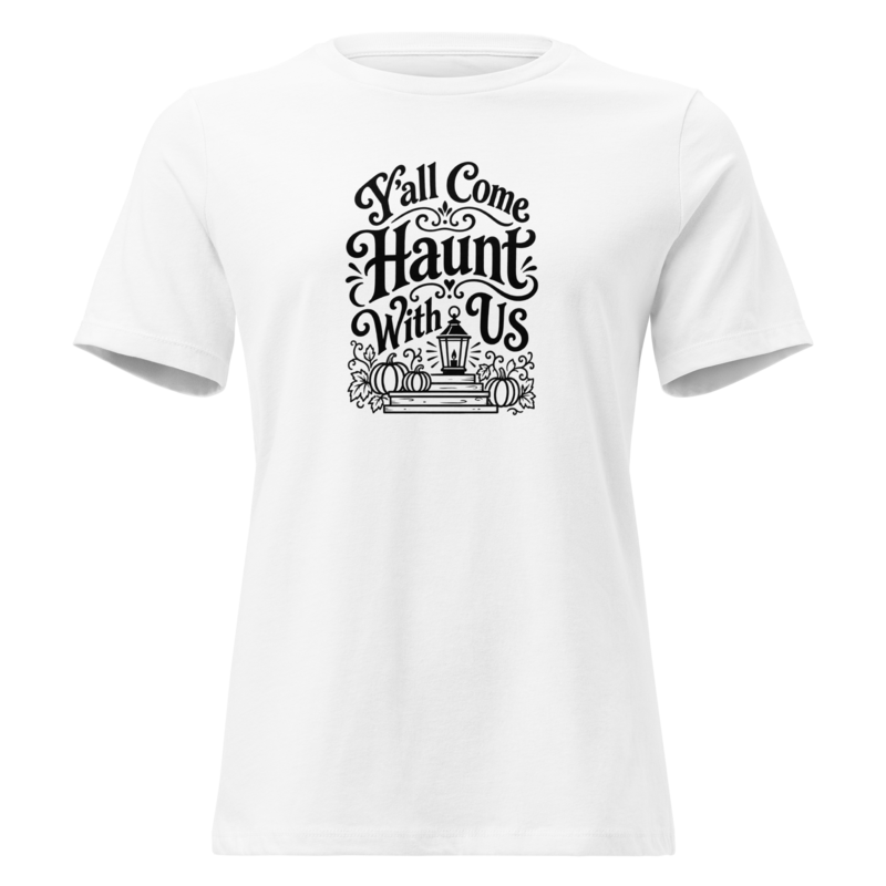 Y'all Come Haunt With Us Halloween tee in White - Mama Said So Tees