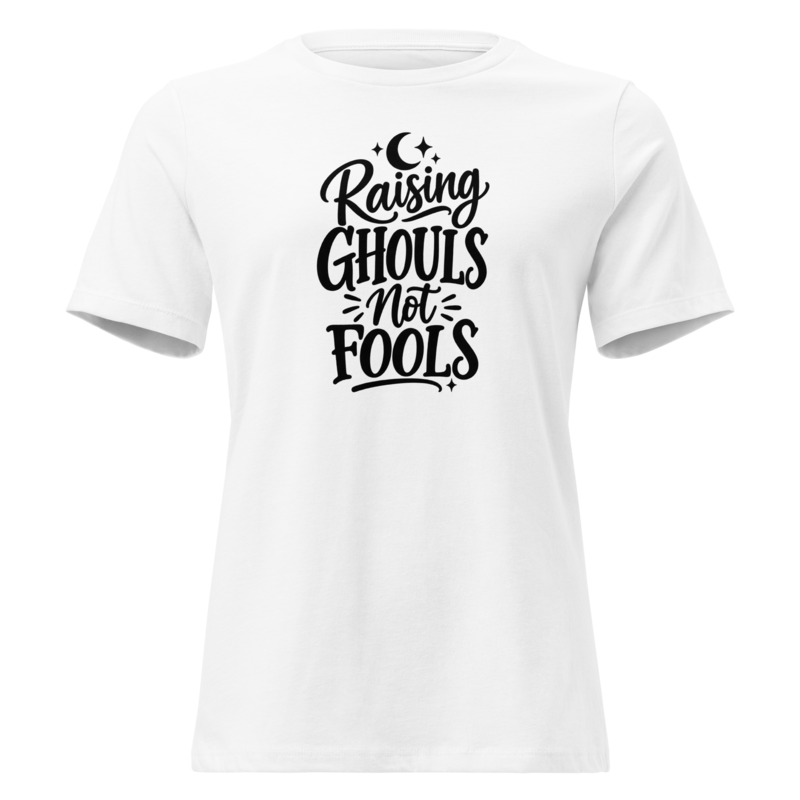 Raising Ghouls Not Fools Halloween tee in White - Mama Said So Tees