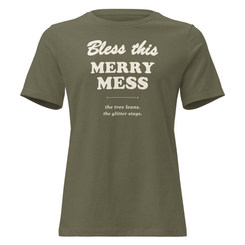 Bless This Merry Mess Christmas tee in Military Green - Mama Said So Tees