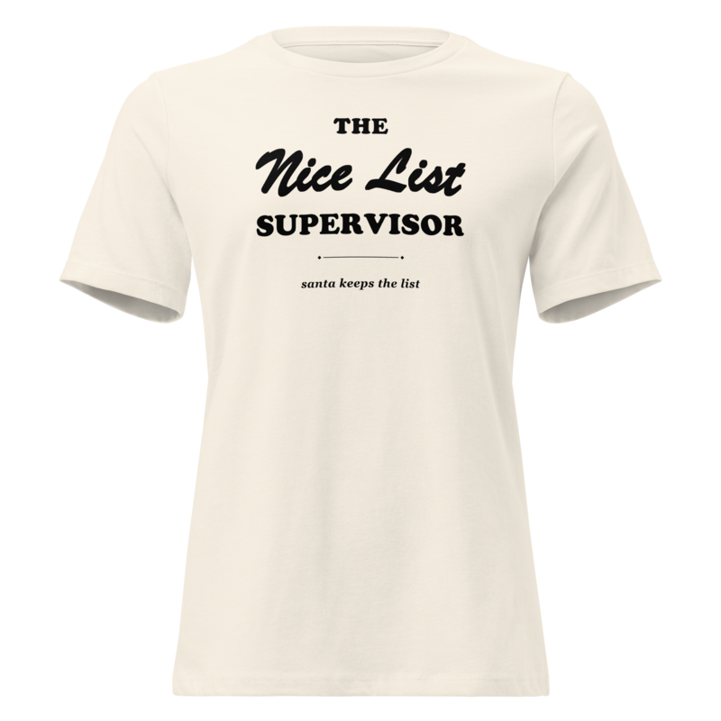 The Nice List Supervisor Christmas tee in Natural - Mama Said So Tees