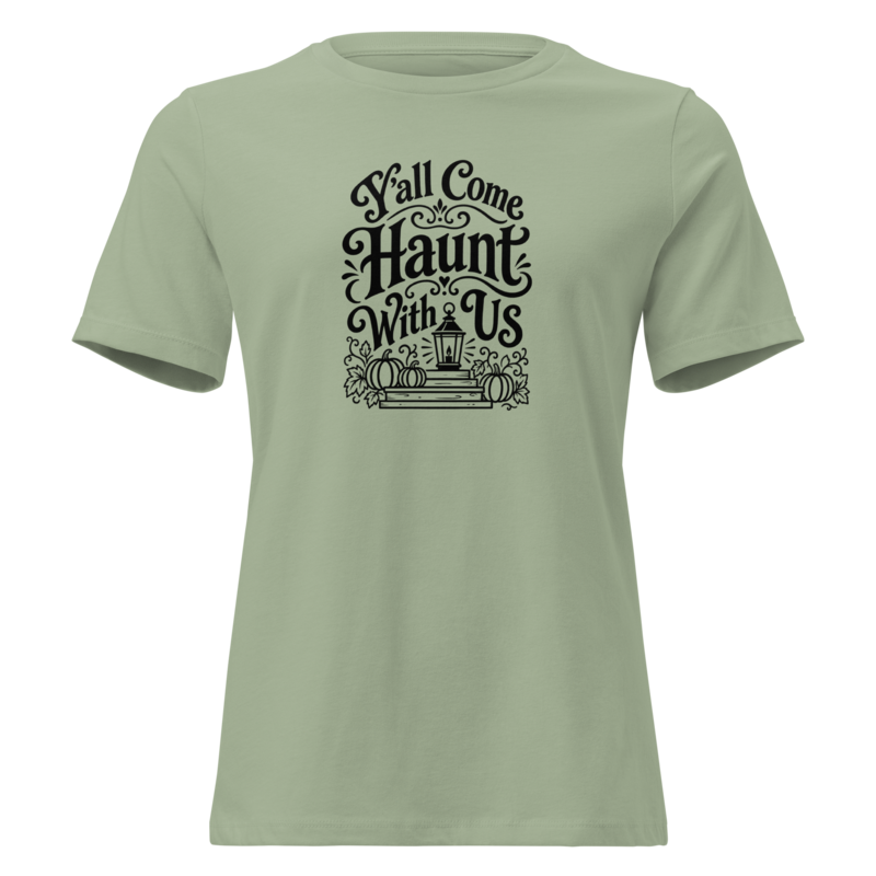 Y'all Come Haunt With Us Halloween tee in Sage - Mama Said So Tees