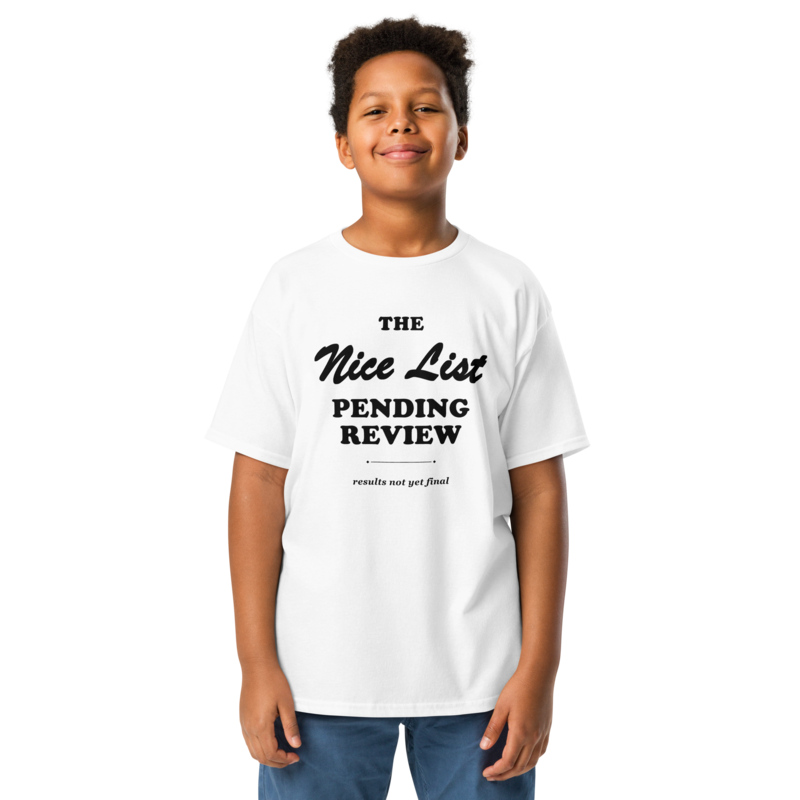 Nice List, Pending Review Christmas tee in White - Mama Said So Tees