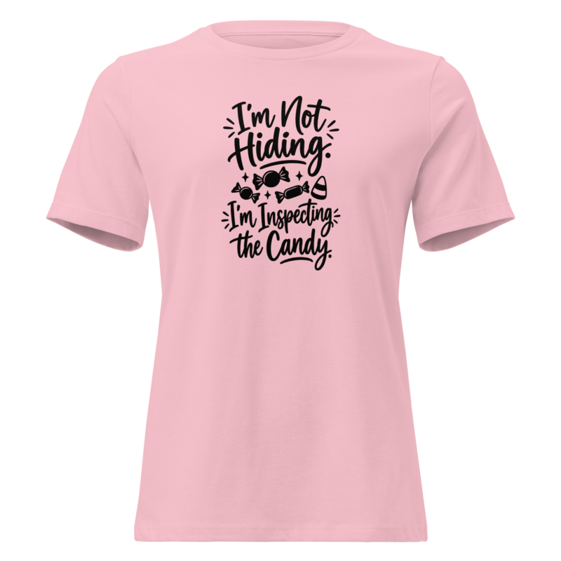 I'm Not Hiding, I'm Inspecting the Candy Halloween tee in Pink - Mama Said So Tees