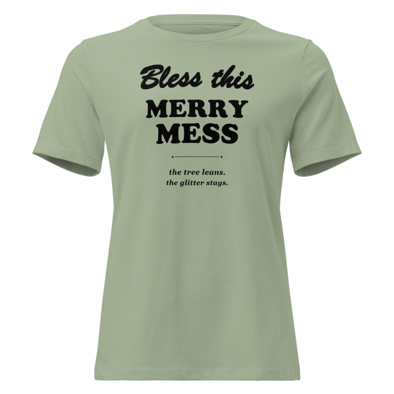 Bless This Merry Mess Christmas tee in Sage - Mama Said So Tees