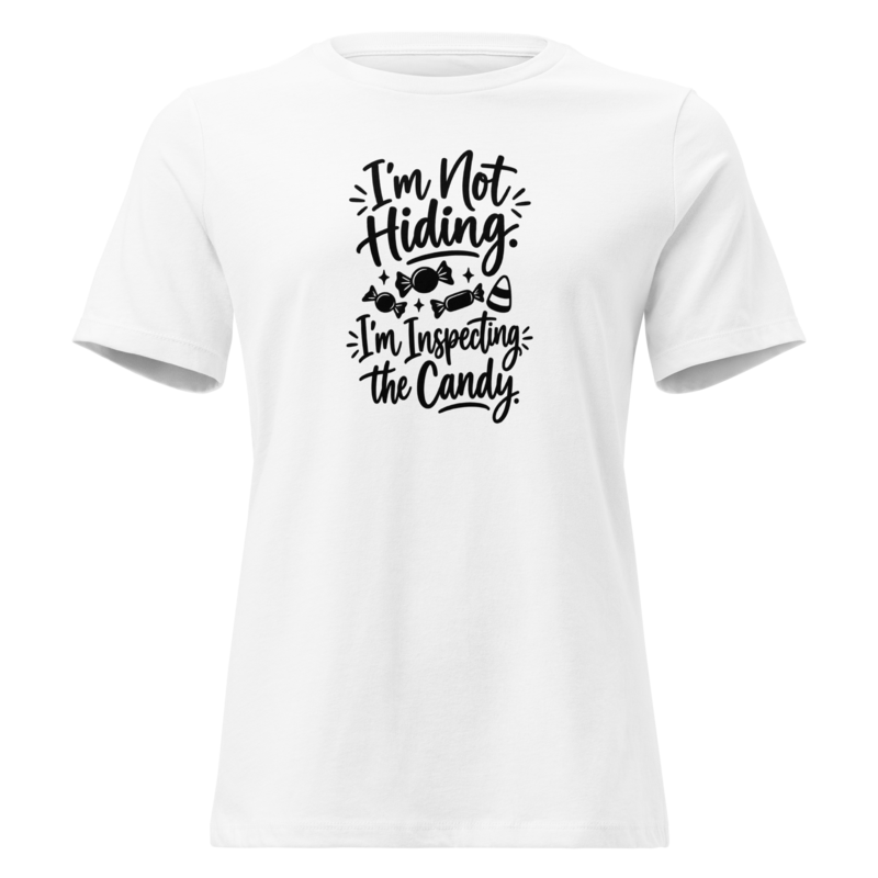 I'm Not Hiding, I'm Inspecting the Candy Halloween tee in White - Mama Said So Tees
