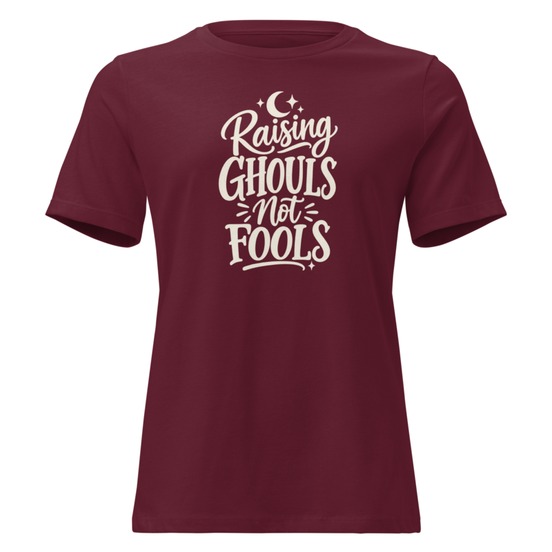 Raising Ghouls Not Fools Halloween tee in Maroon - Mama Said So Tees