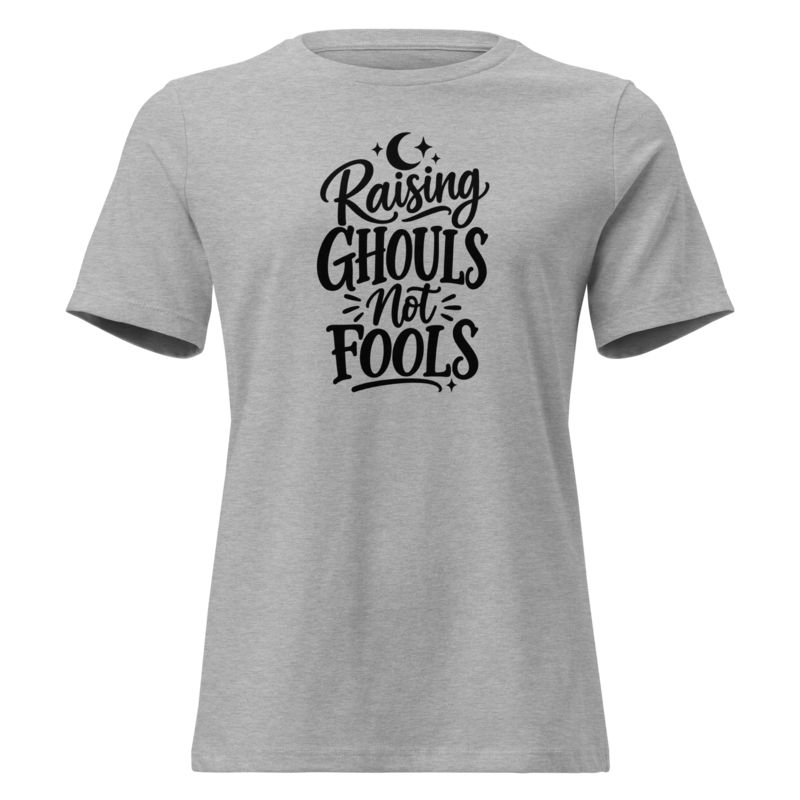 Raising Ghouls Not Fools Halloween tee in Athletic Heather - Mama Said So Tees