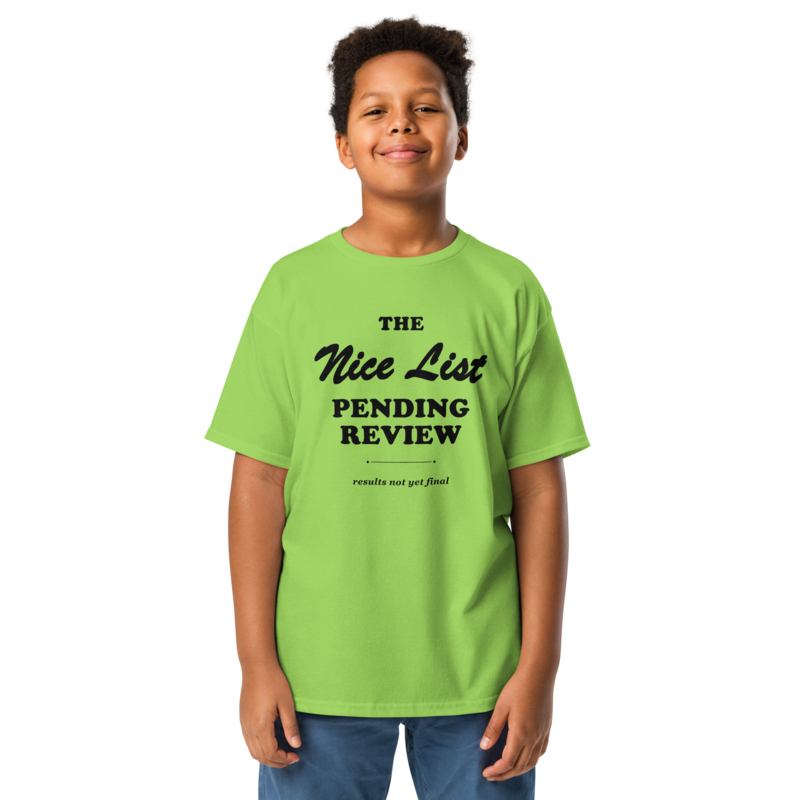 Nice List, Pending Review Christmas tee in Lime - Mama Said So Tees