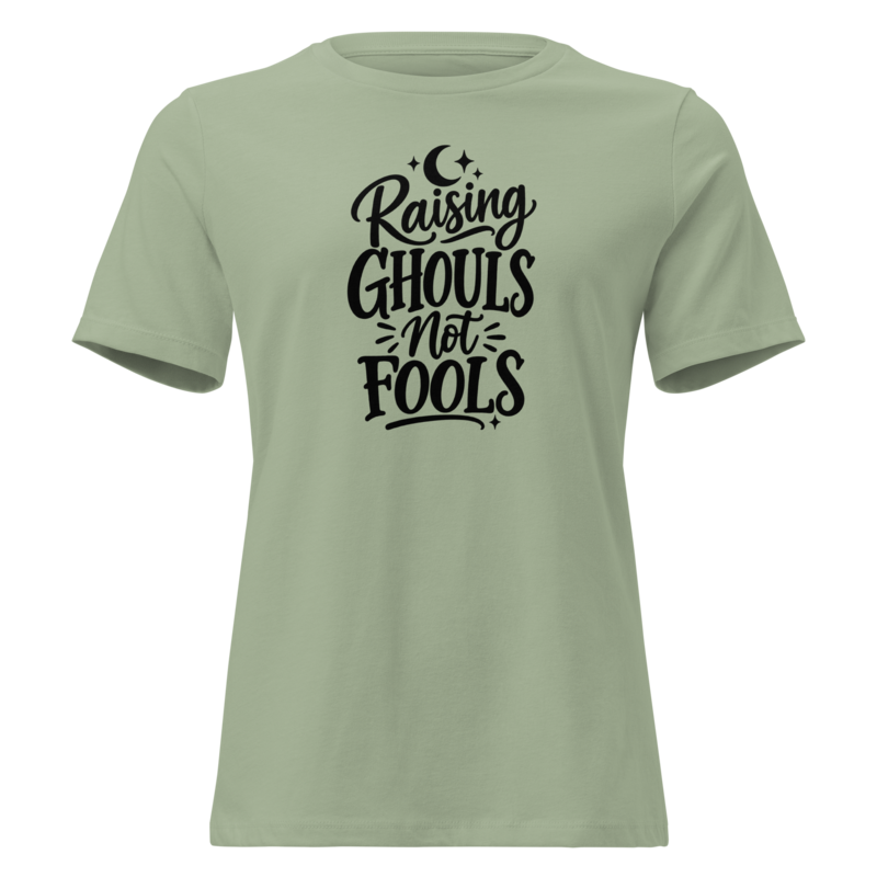Raising Ghouls Not Fools Halloween tee in Sage - Mama Said So Tees