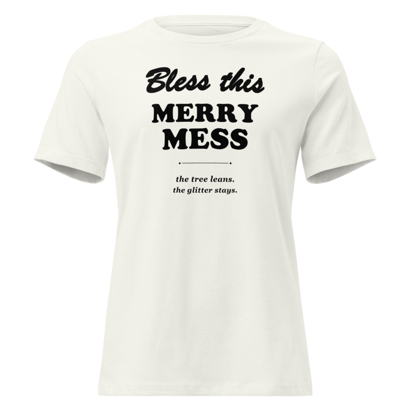 Bless This Merry Mess Christmas tee in Vintage White - Mama Said So Tees