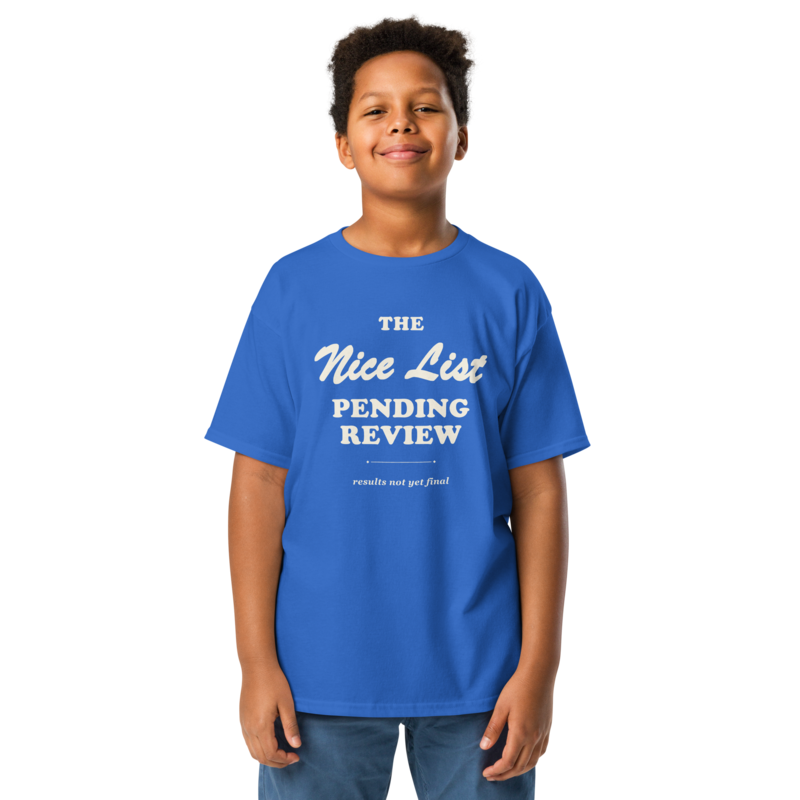Nice List, Pending Review Christmas tee in Royal - Mama Said So Tees
