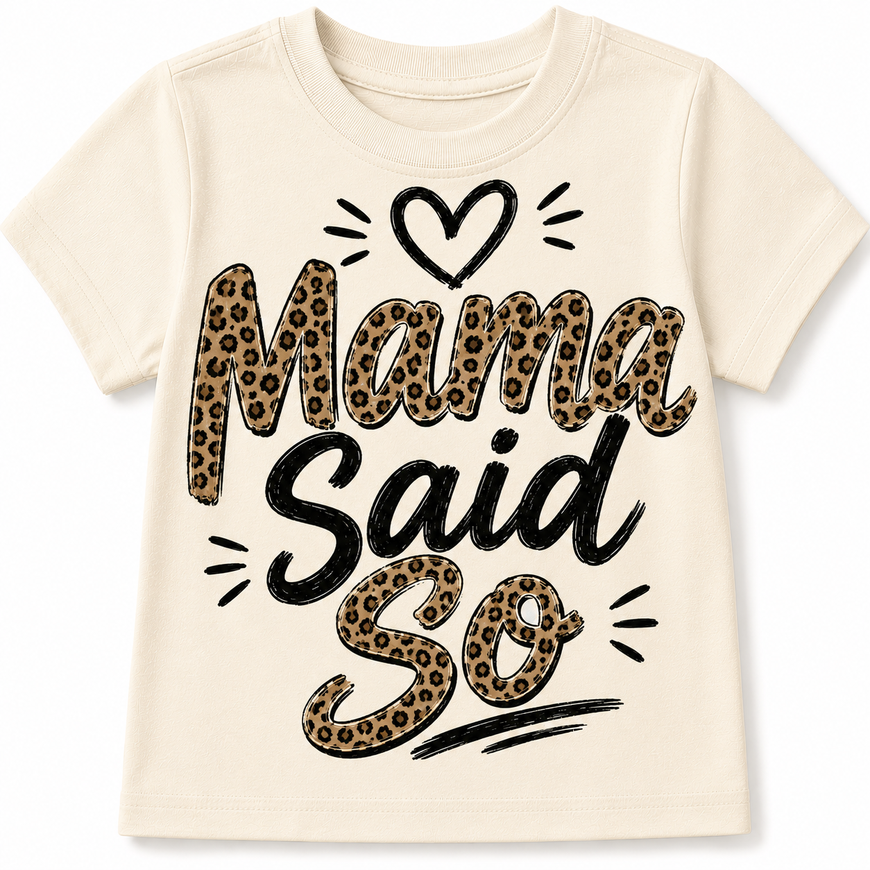 Mama Said So Kids Shirt