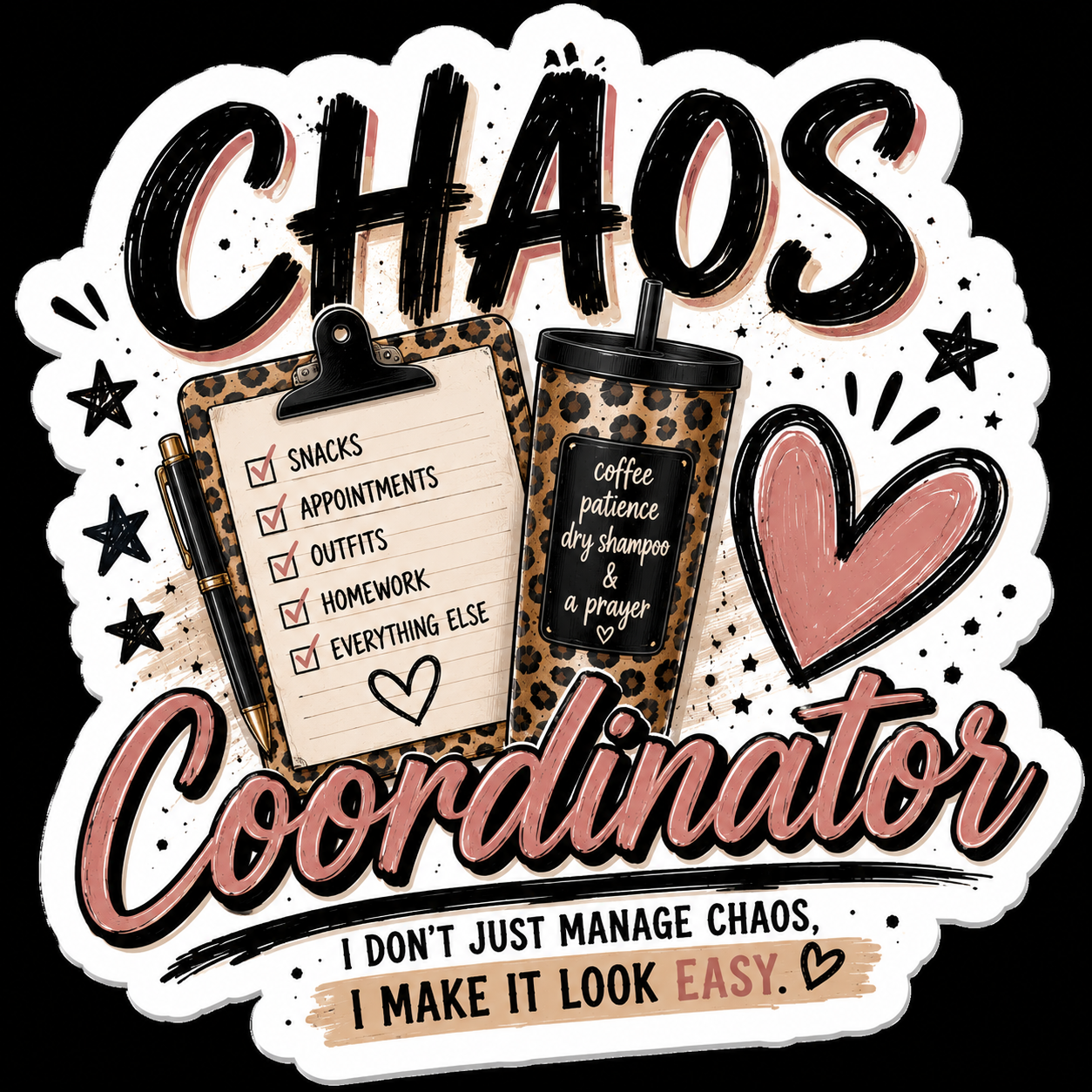 Chaos Coordinator — Kiss-Cut Sticker