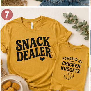 Snack Dealer mom tee — shown with matching Powered by Chicken Nuggets kids shirt